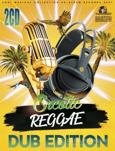 Exotic Reggae: Dub Edition (2021)