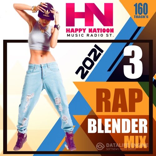 Rap Blender Mix Vol.03 (2021)