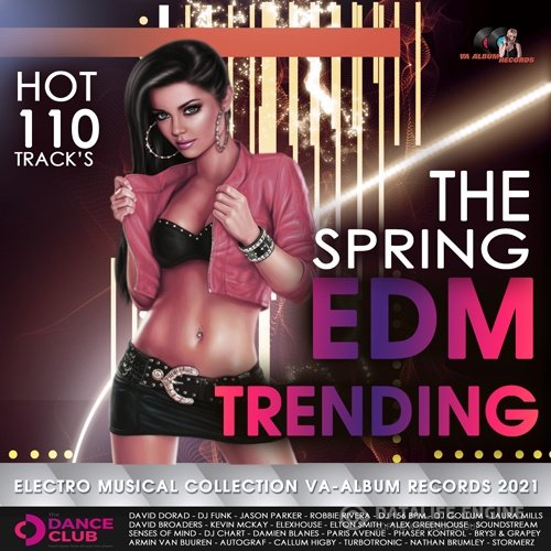 The Spring EDM Trending (2021)