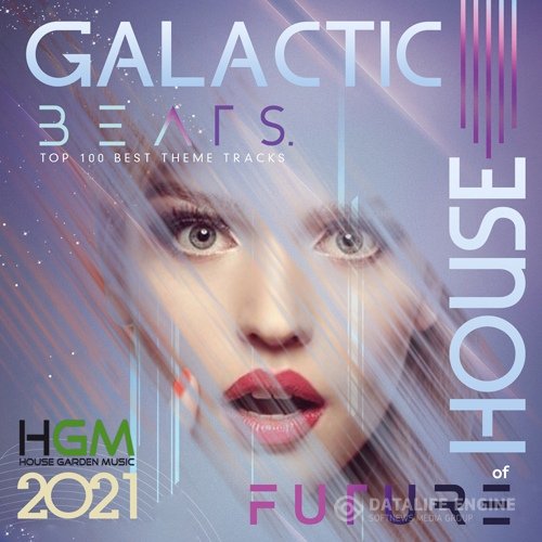 Galactic Beats: Future House Mixtape (2021)