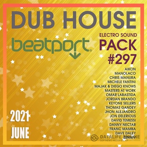 Beatport Dub House: Electro Sound Pack #297 (2021)
