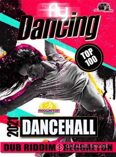 Fly Dancing: Dancehall Summer Party (2021)