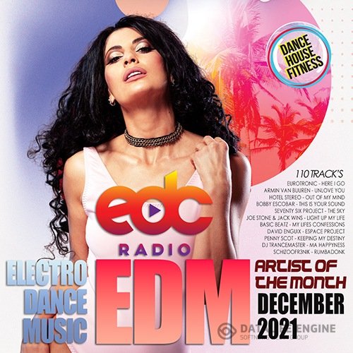 EDC Radio: EDM Artist Of The Month (2022)