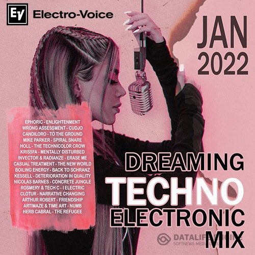Dreaming Techno: Electronic Mix (2022)