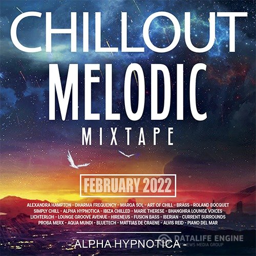 Chillout Melodic Mixtape (2022)