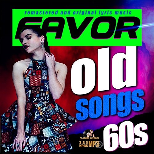 Favor Old Songs 60s (2022)