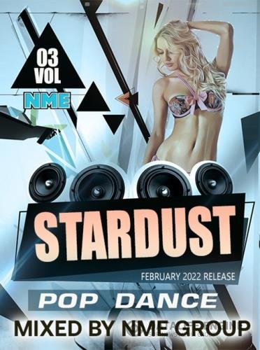 Stardust 03: Pop Dance Mixed (2022)
