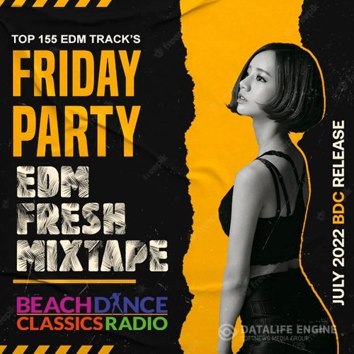 EDM Fresh Friday Party (2022)